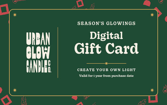Digital Gift Card – Urban Glow Candle Co.